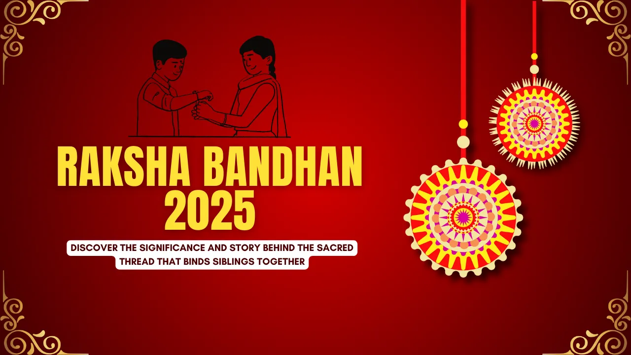 Raksha Bandhan 2025: Traditions, Rituals & Best Gift Ideas for Siblings