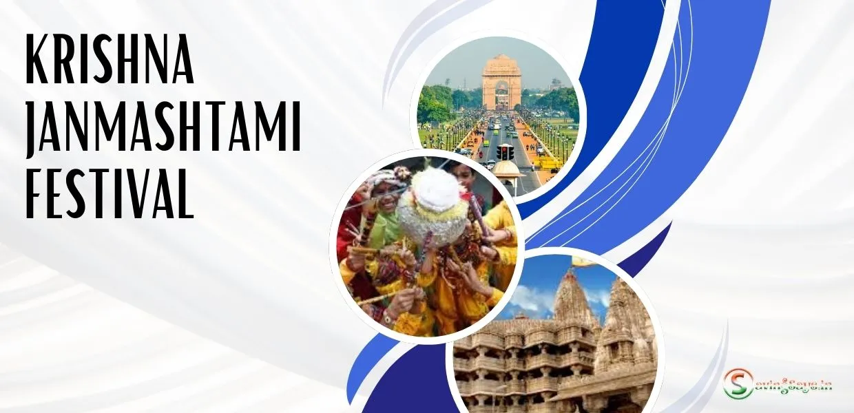 Best Places in India to Celebrate Krishna Janmashtami Festival