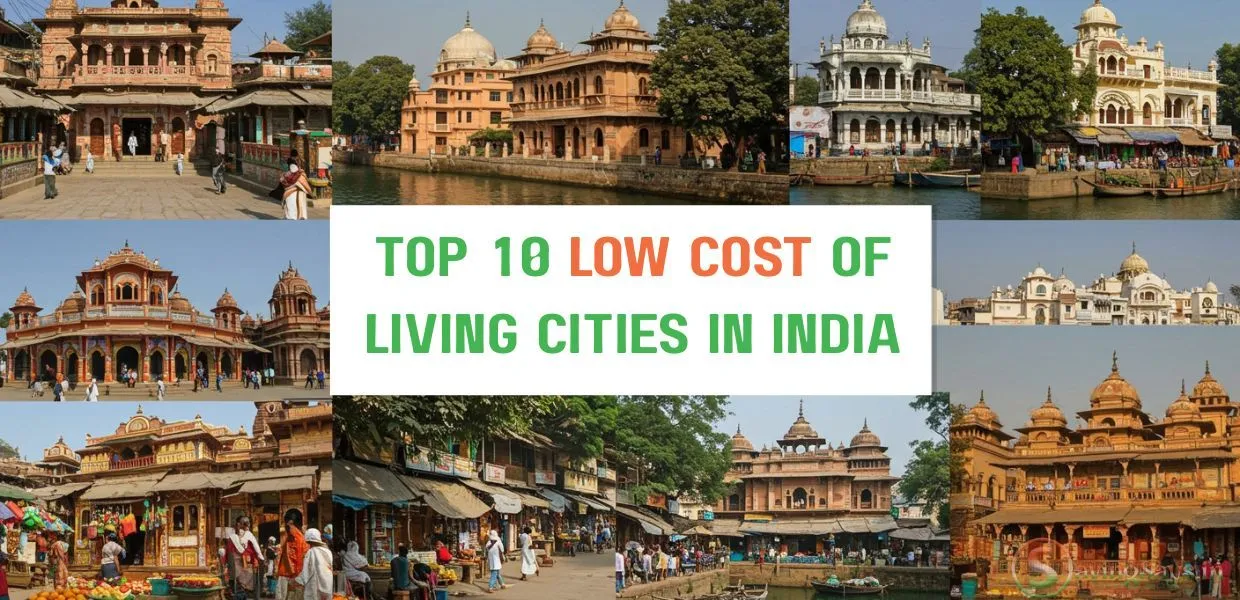 Top 10 Low Cost of Living Cities in India That Offer Great Quality of Life