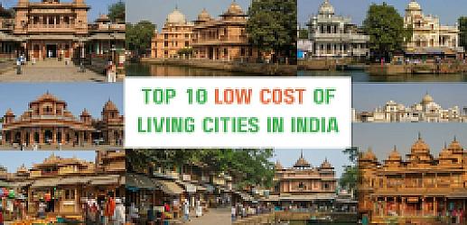 Top 10 Low Cost of Living Cities in India That Offer Great Quality of Life