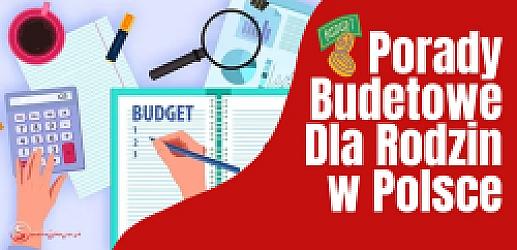 Porady Budżetowe Dla Rodzin w Polsce w 2025 Roku