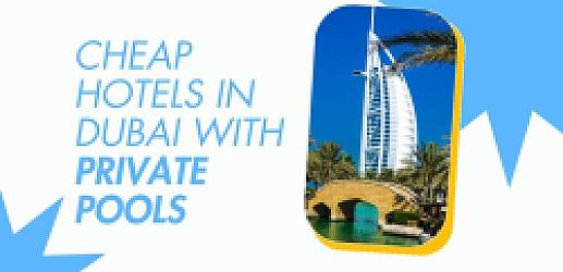 20 Cheap Hotel With Private Pool Dubai