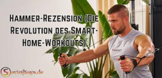 Hammer-Rezension (Die Revolution des Smart-Home-Workouts)
