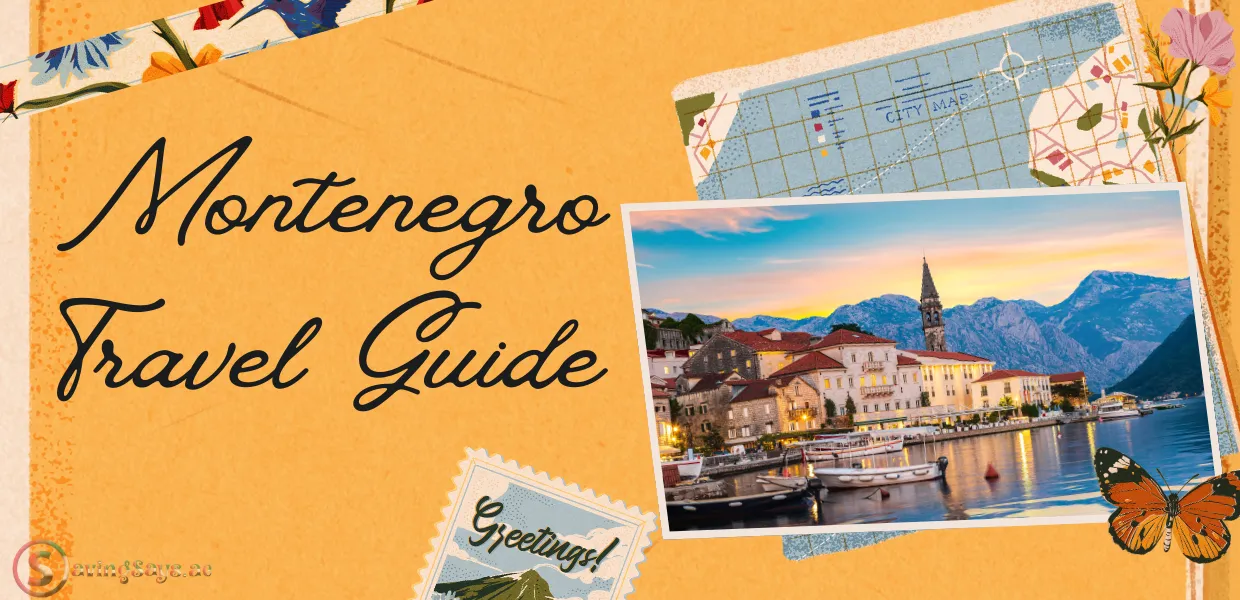 Montenegro Travel Guide – Hidden Gems & Breathtaking Landscapes