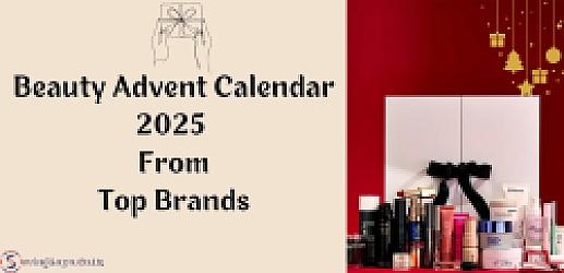 Exclusive Beauty Advent Calendar 2025 From Top Brands