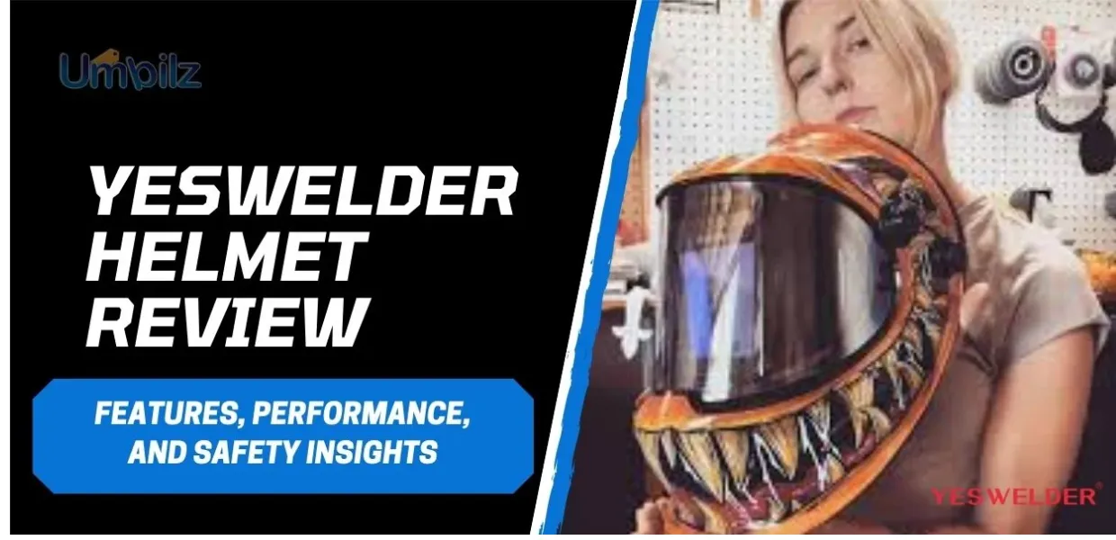 YesWelder Helmet Review: Features, Performance, and Safety Insights