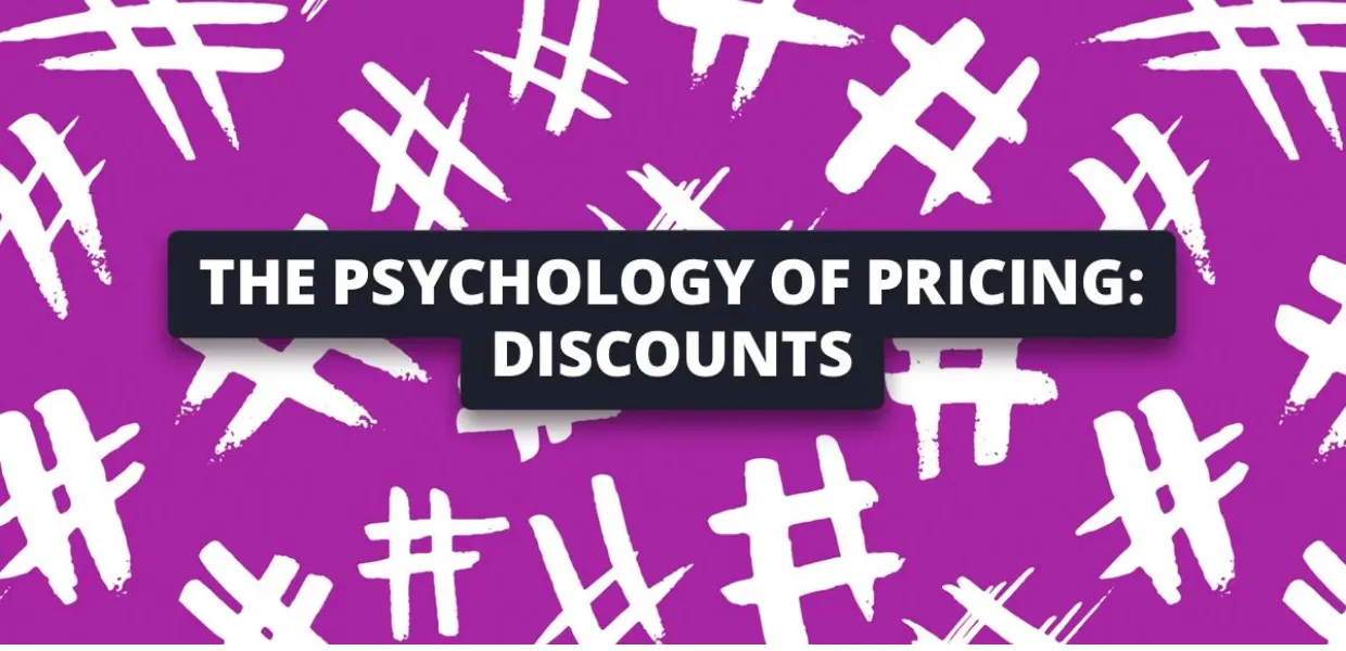 The Psychology of Discounts: Why We Love Sales and How to Make the Most of Them