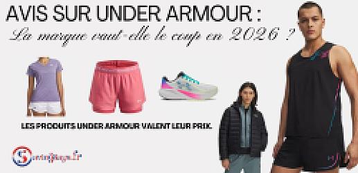 Avis sur Under Armour : La marque vaut-elle le coup en 2026 ?
