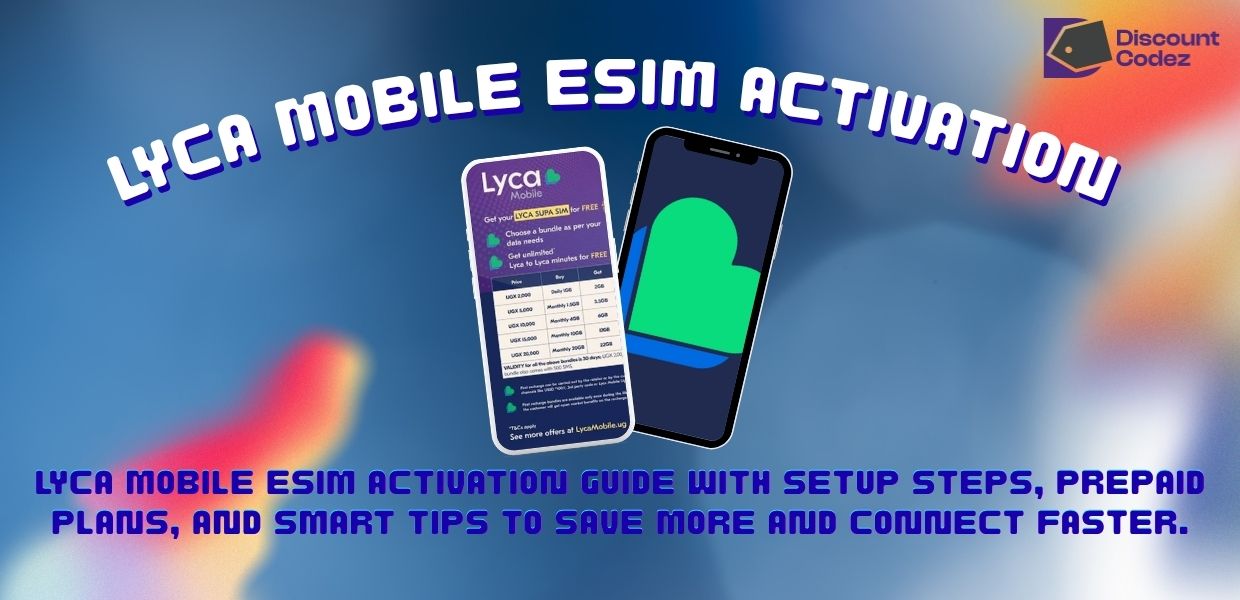Lyca mobile eSIM activation Review