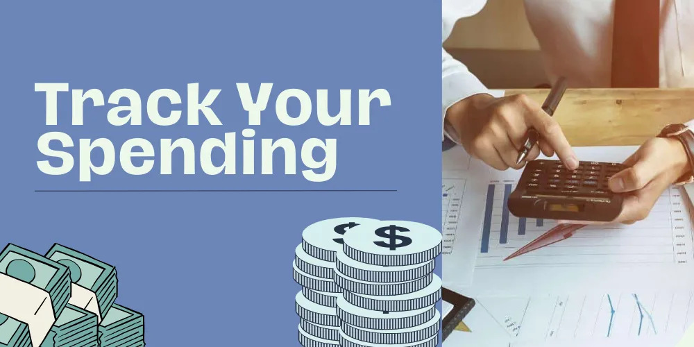 Step 8 Track Your Spending
