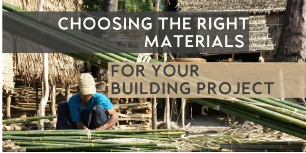 right material for building project